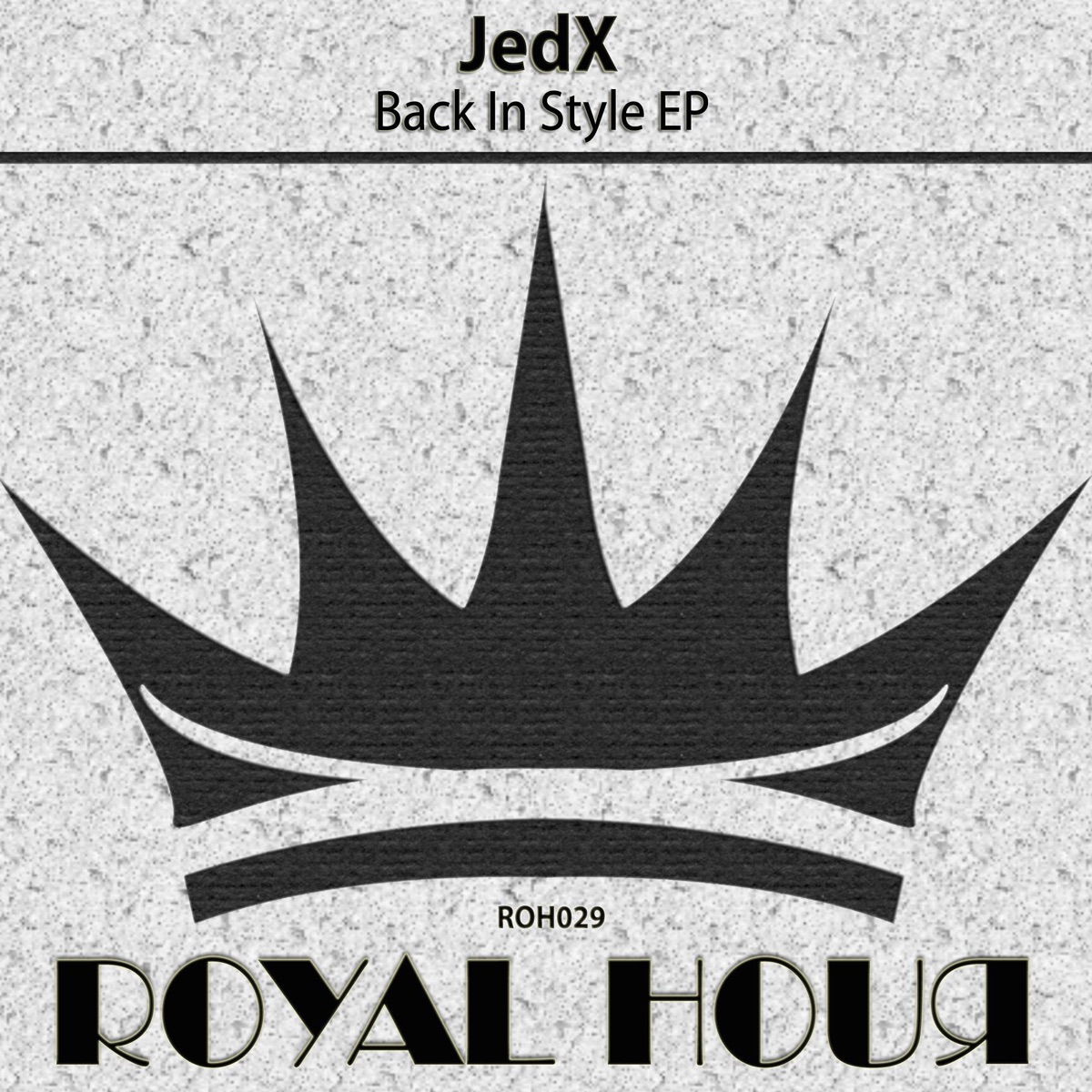Back In Style - EP by JedX album cover