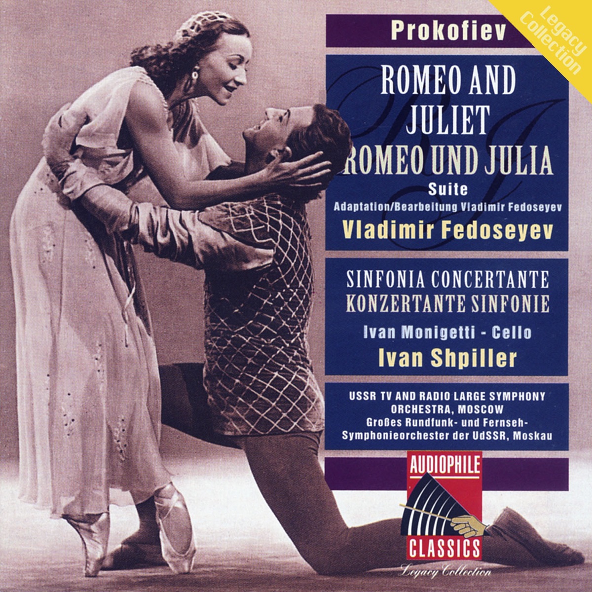 Prokofiev: Romeo and Juliet Suites - Sinfonia Concertante by USSR TV and Radio Large Symphony Orchestra, Vladimir Fedoseyev, Ivan Shpiller & Ivan Monighetti album cover