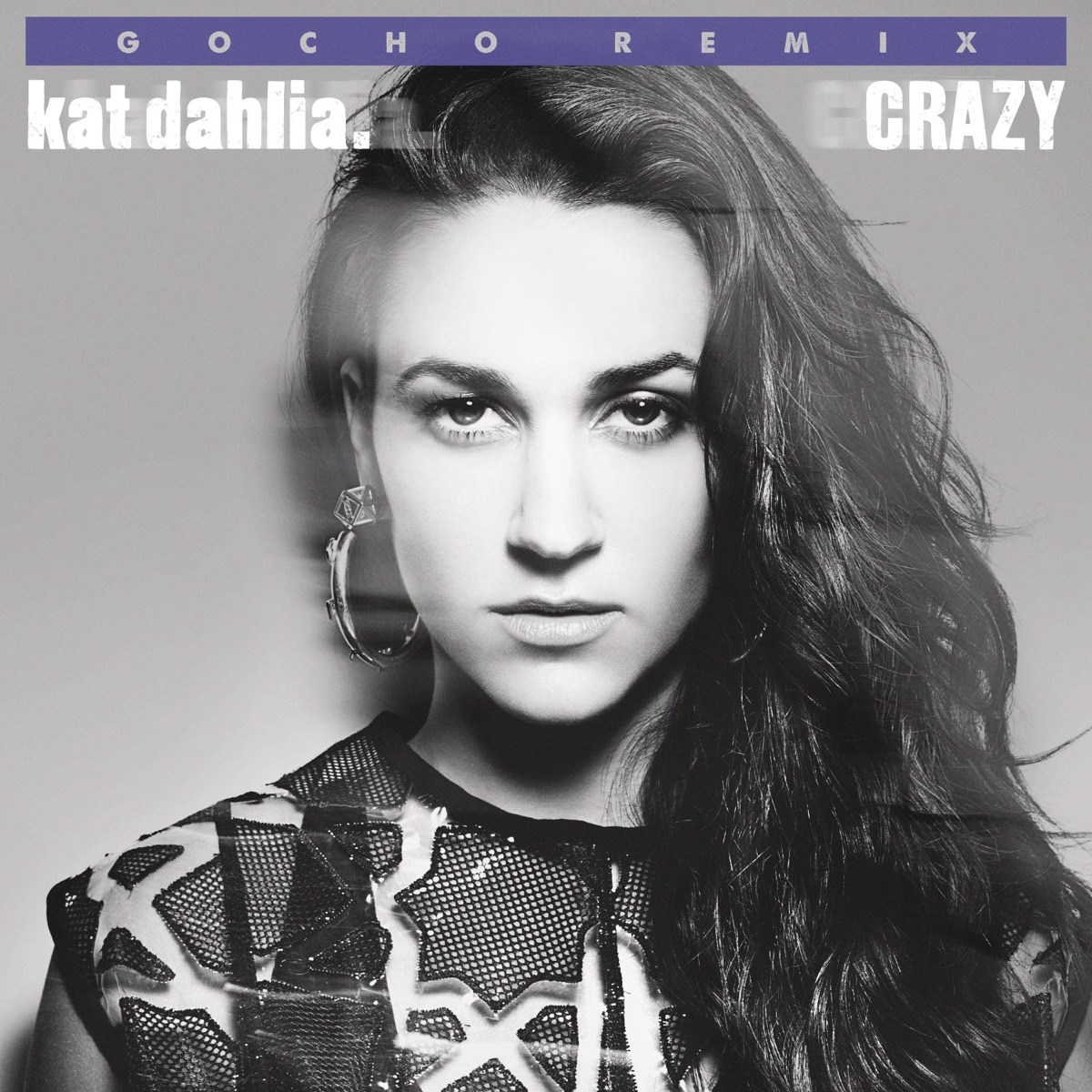 Crazy (Remix) [feat. Gocho] - Single by Kat Dahlia album cover