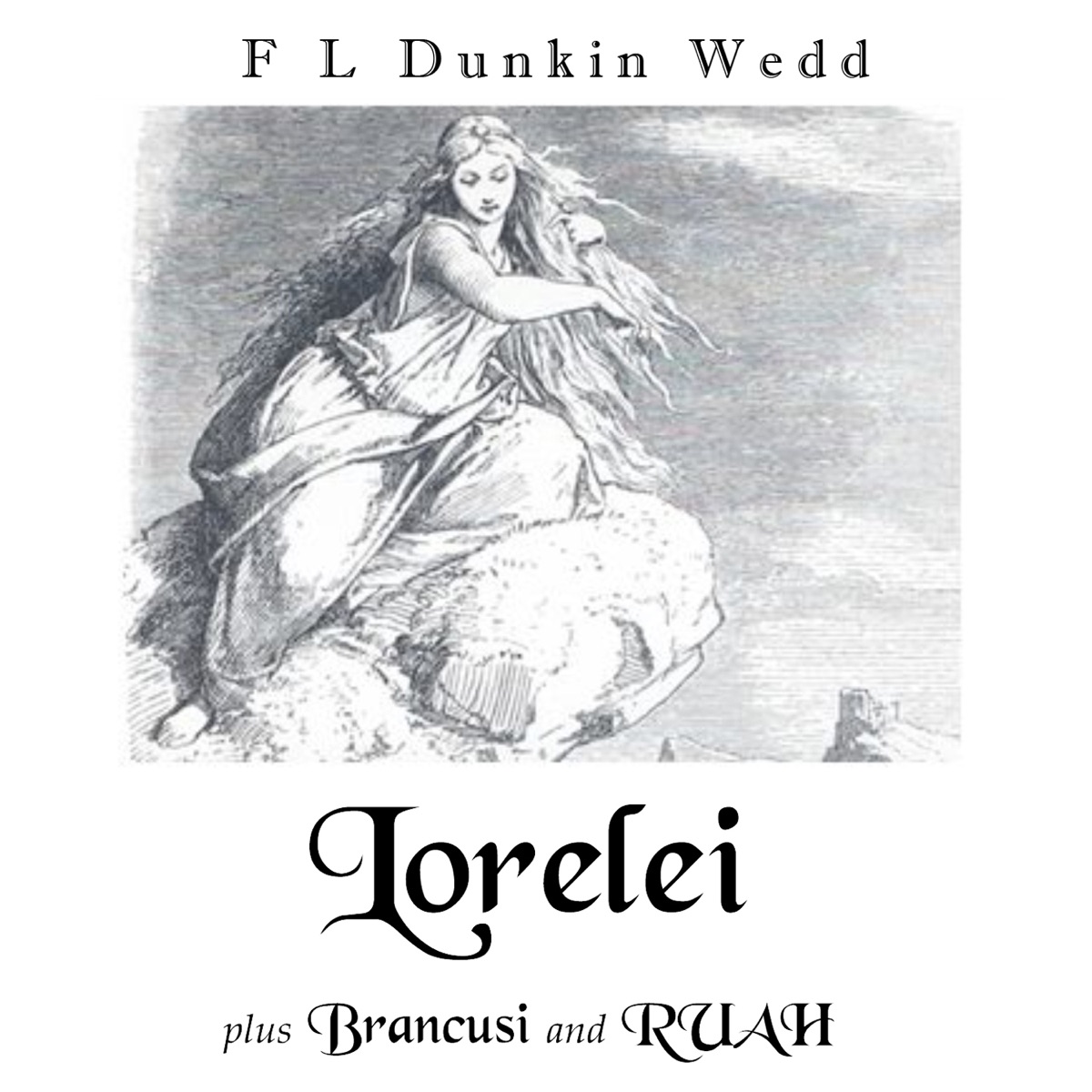Lorelei - Single by F.L. Dunkin Wedd album cover