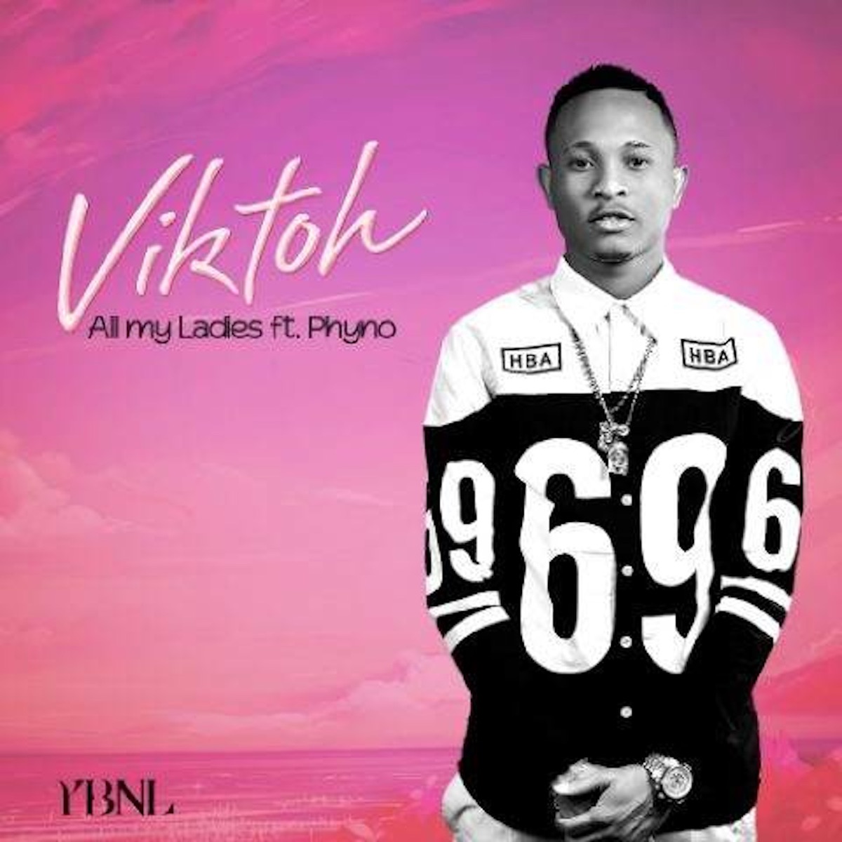 All My Ladies (feat. Phyno) - Single by Viktoh album cover