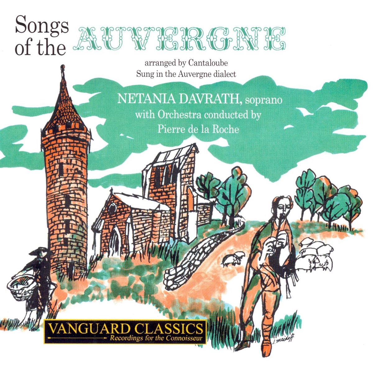 Canteloube: Songs of the Auvergne by Netania Davrath & Pierre De La Roche album cover