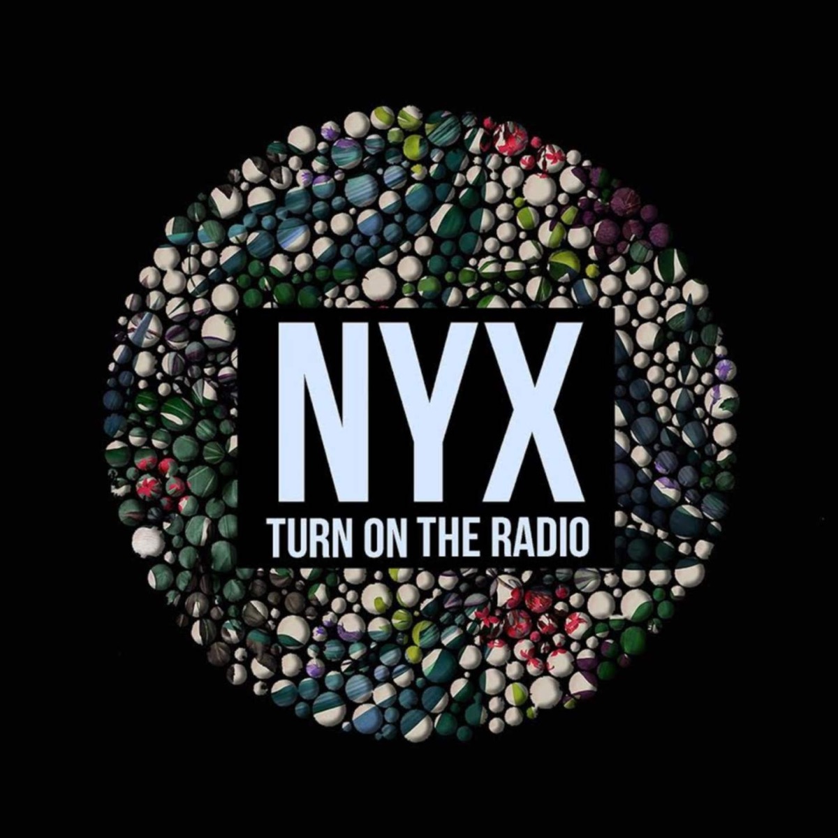 Turn on the Radio - Single by N.Y.X. album cover