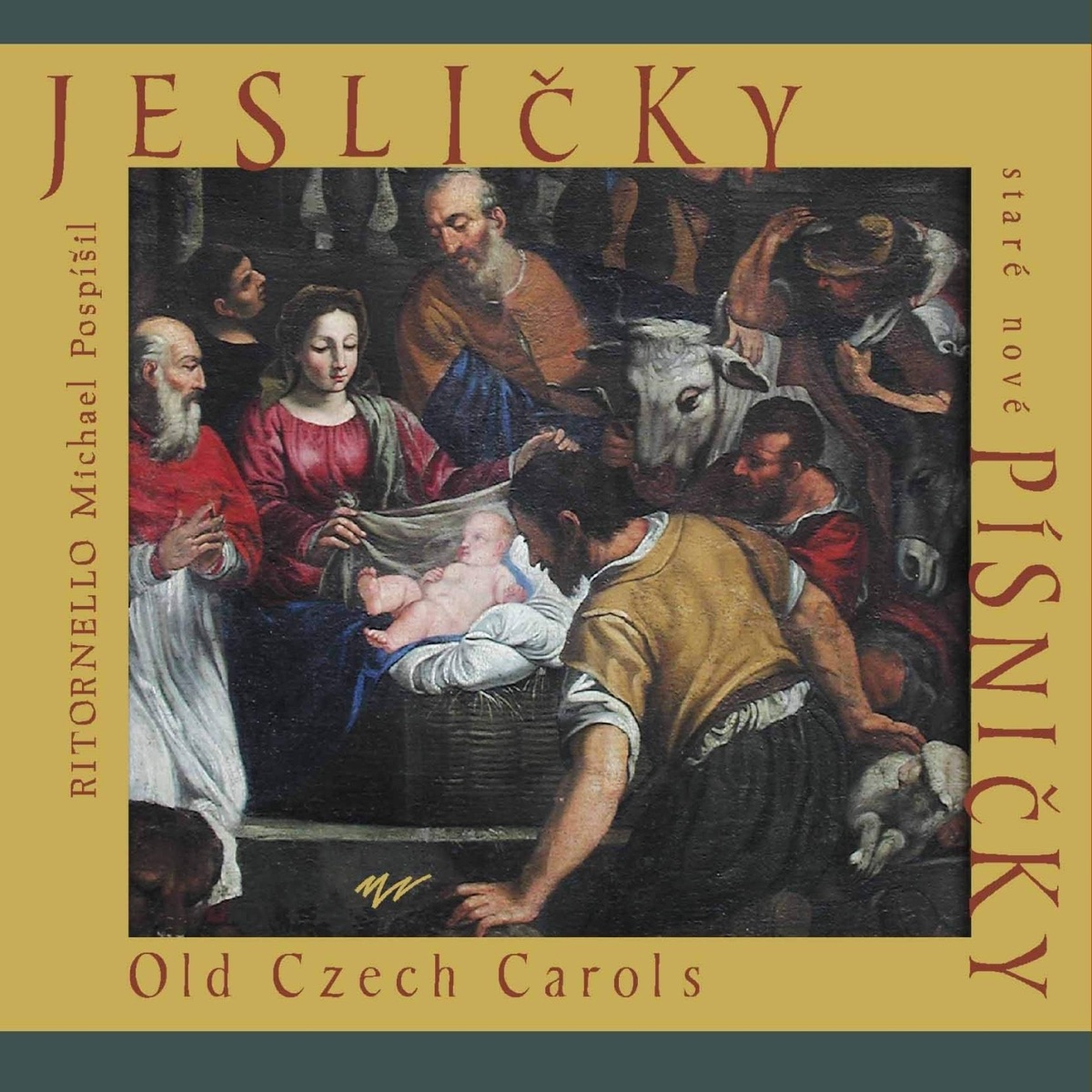 Jesličky, staré nové písničky by Ritornello & Michael Pospíšil album cover