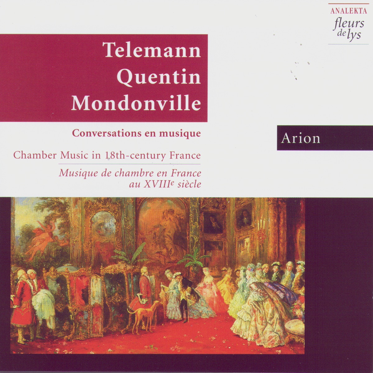 Conversations en Musique: Chamber Music In 18th Century France (Conversations en Musique: Musique de Chambre en France Au XVIIIe Siècle) by Arion Orchestre Baroque album cover