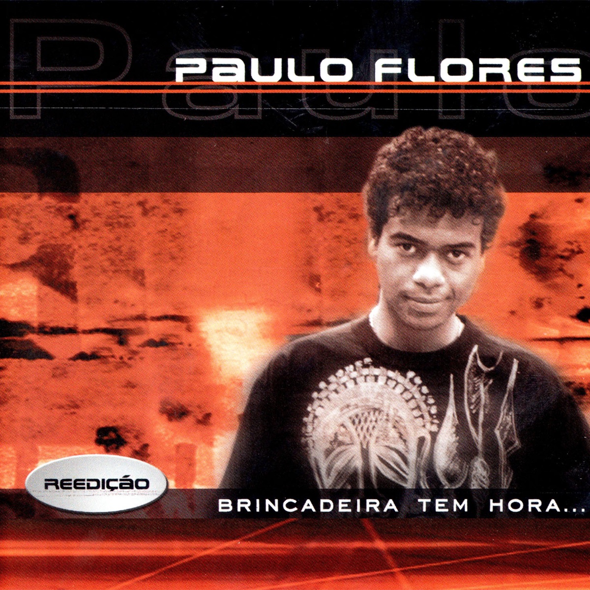 Brincadeira Tem Hora by Paulo Flores album cover