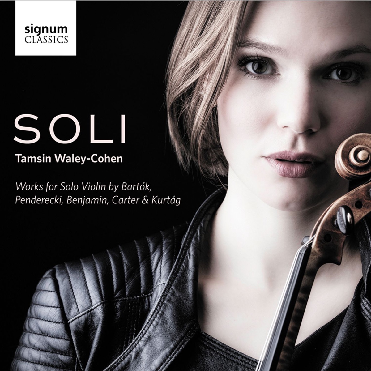 SOLI: Works for Solo Violin by Bartók, Penderecki, Benjamin, Carter and Kurtág by Tamsin Waley-Cohen album cover