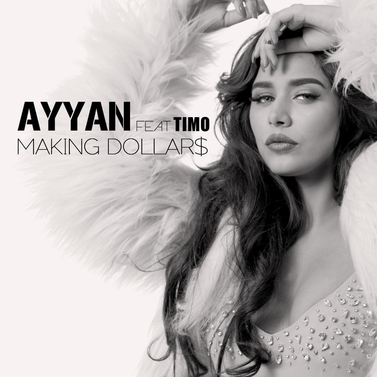Making Dollars (feat. Timo) - Single by Ayyan album cover