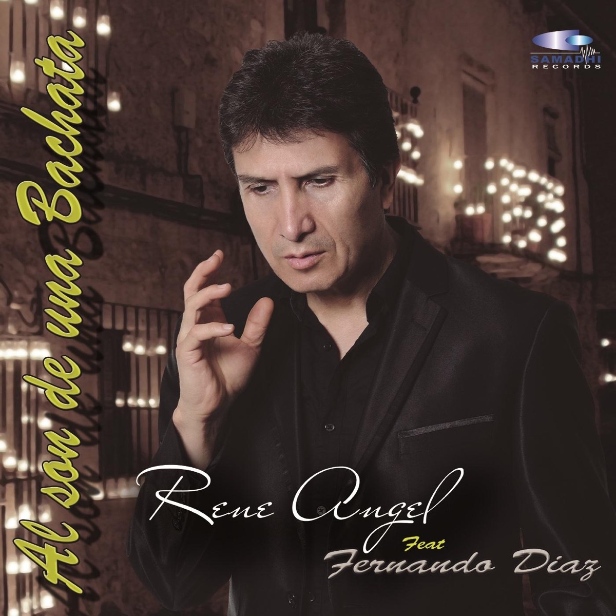 Al Son de una Bachata - Single by Rene Angel & Fernando Díaz album cover