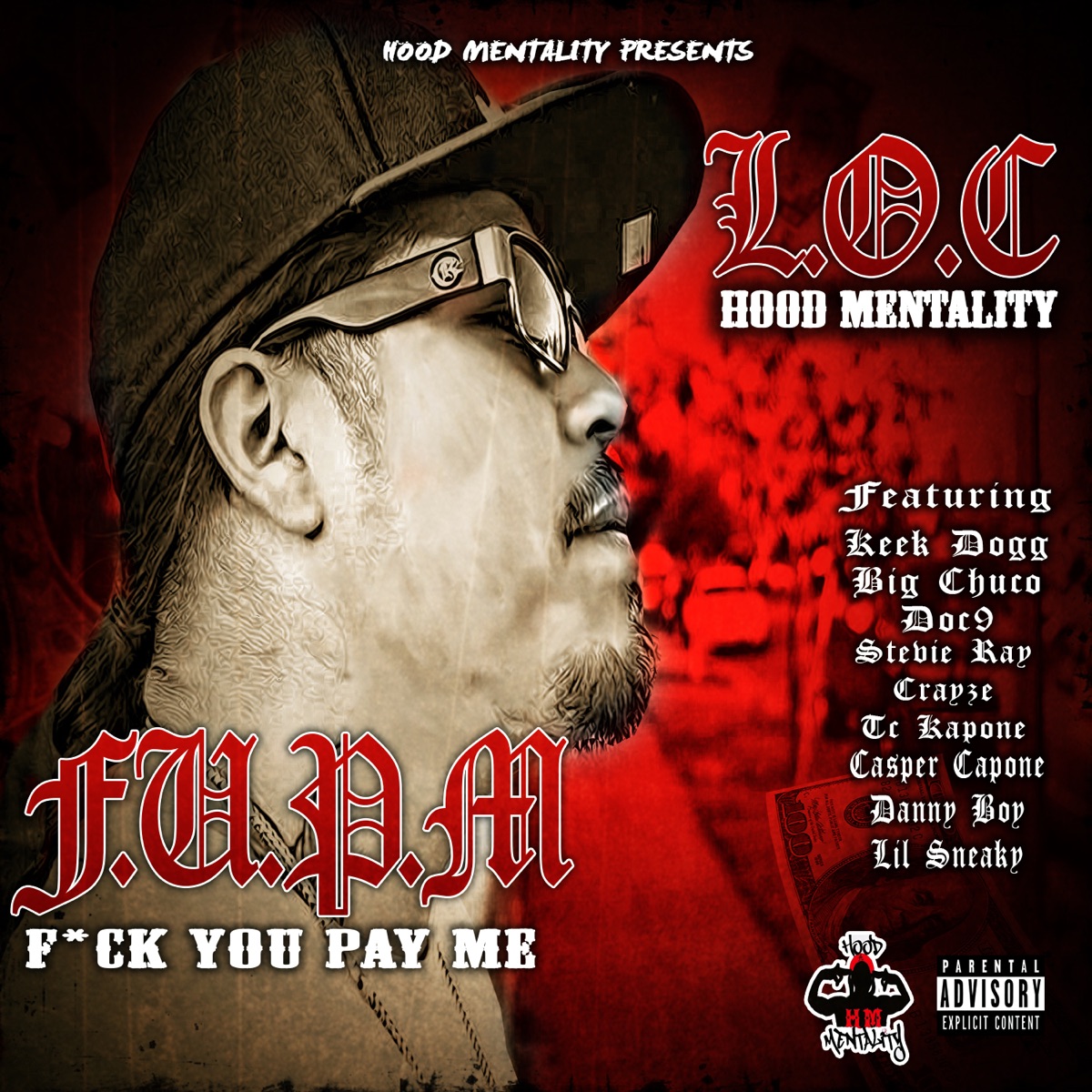 F.U.P.M. (F*ck You Pay Me) by L.O.C. album cover