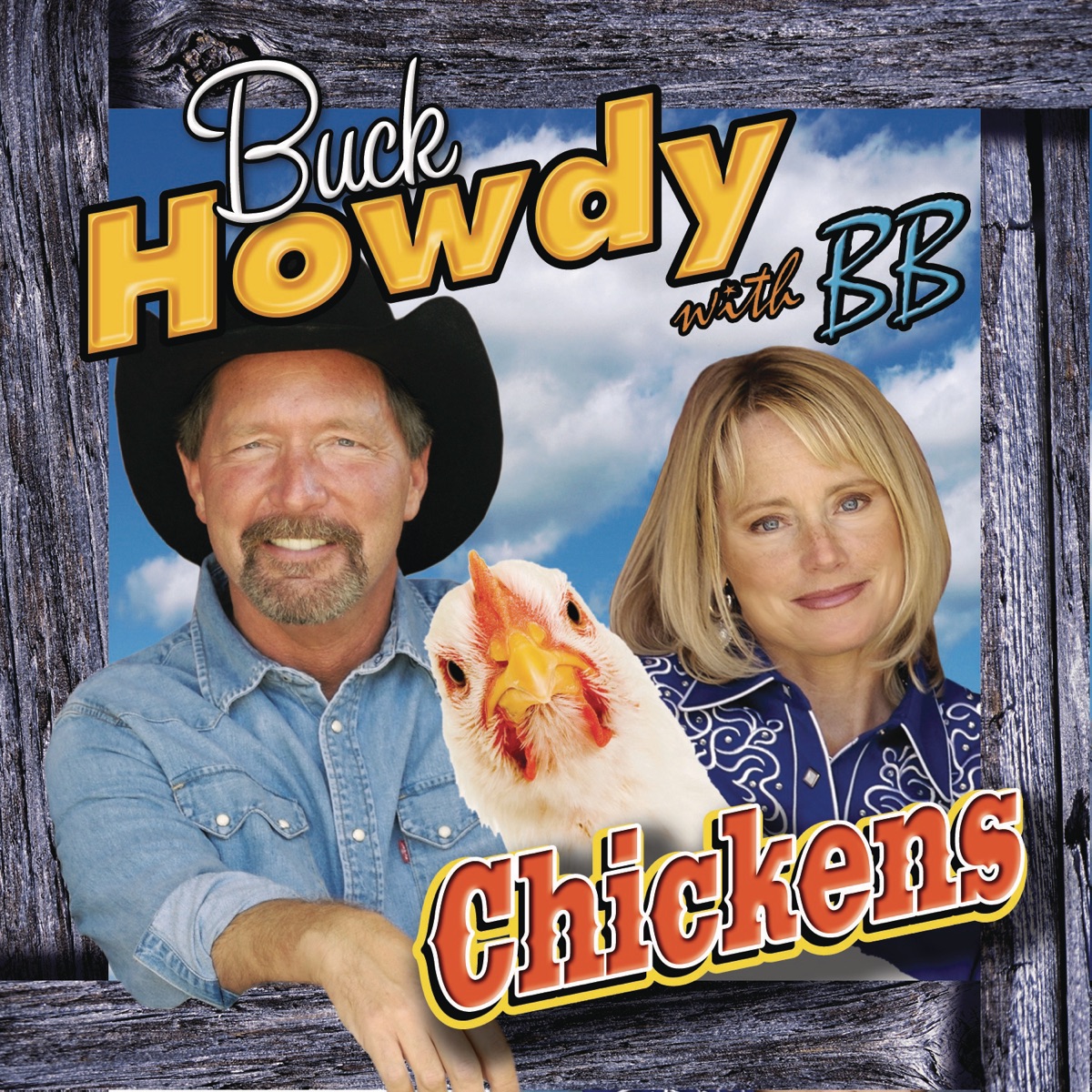 Chickens (feat. BB) by Buck Howdy album cover