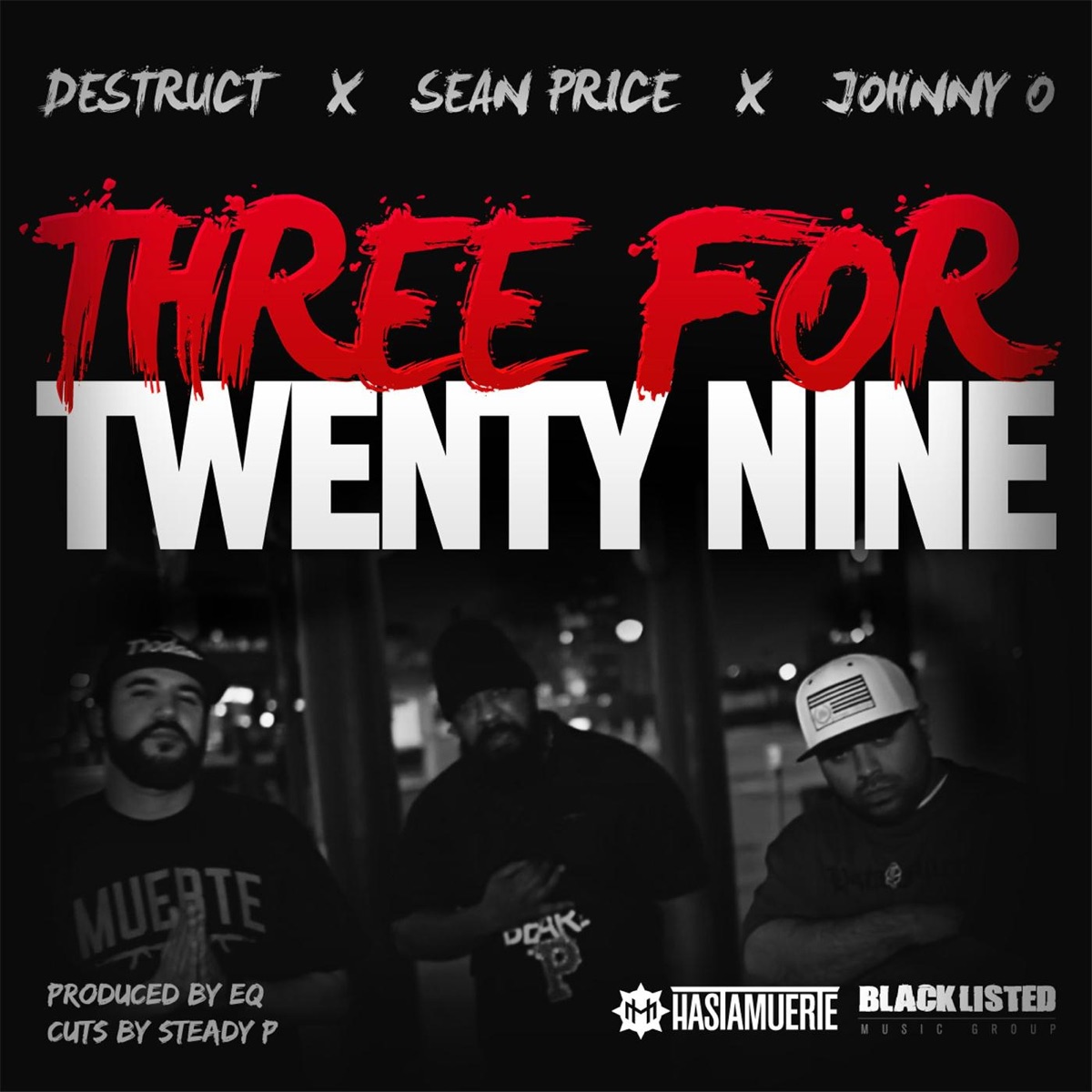Three for Twenty Nine - Single by Sean Price, Destruct & Johnny O. album cover