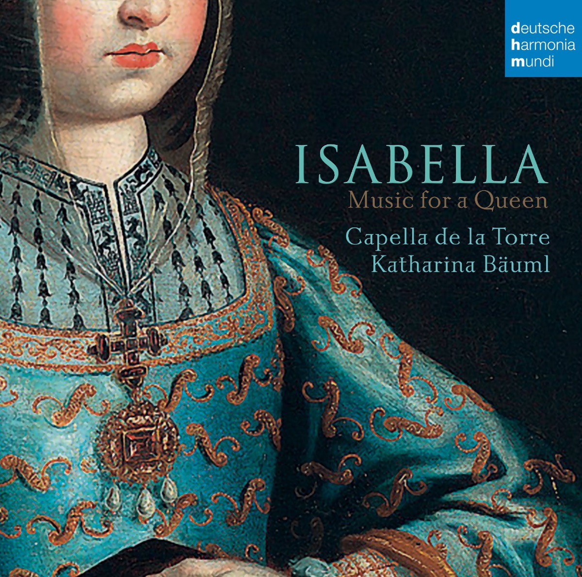 Isabella - Music for a Queen by Capella de la Torre album cover