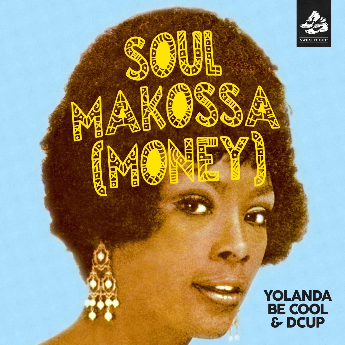 Soul Makossa (Money) [Radio Edit] - Single by Yolanda Be Cool & DCUP album cover