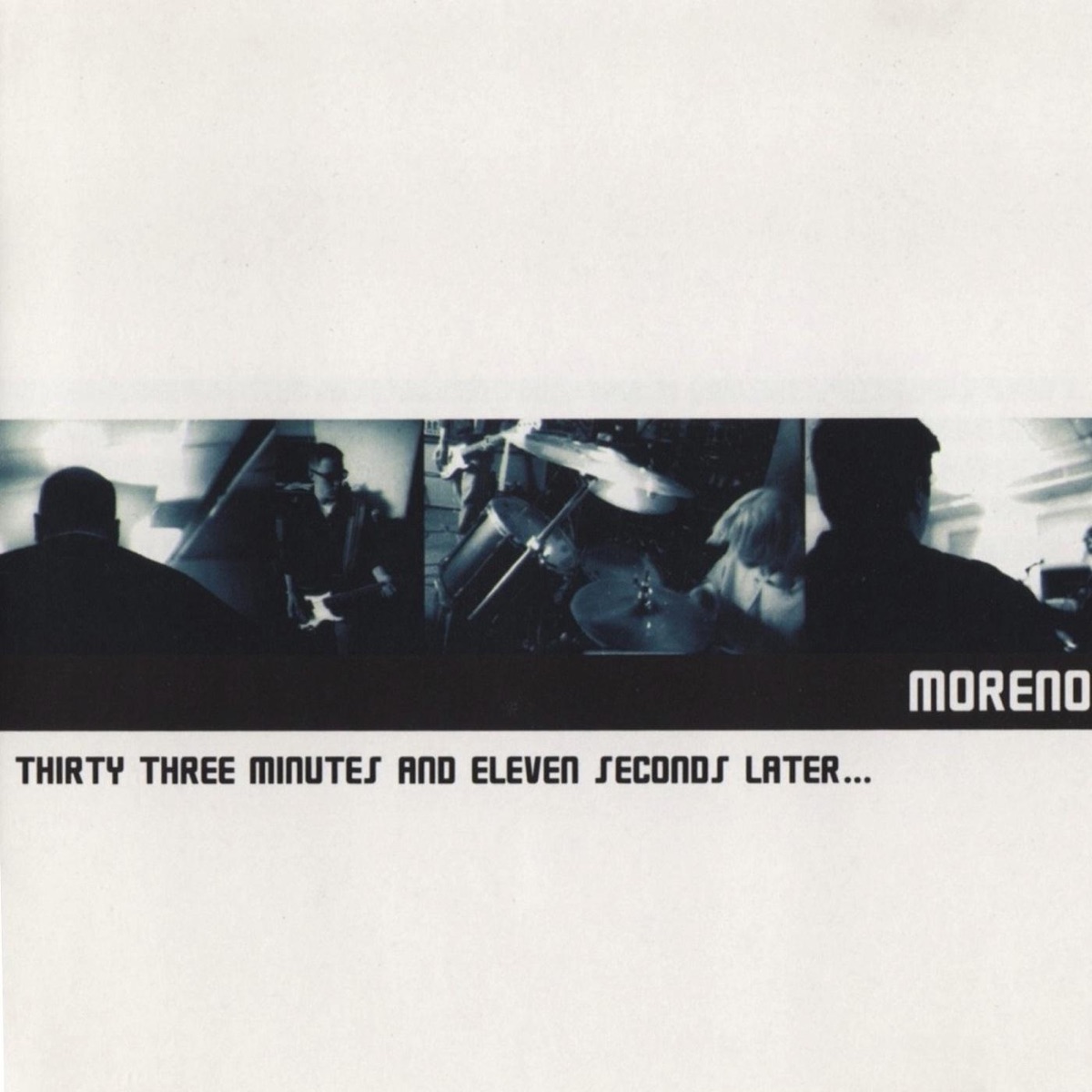 Thirty Three Minutes and Eleven Seconds Later... by Moreno album cover