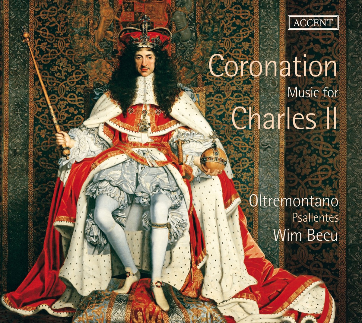 Coronation Music for Charles II by Oltremontano, Wim Becu & Psallentes album cover