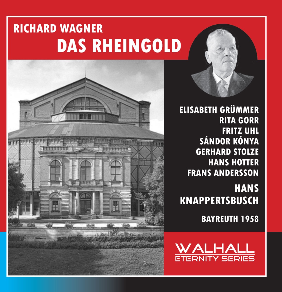 Wagner: Das Rheingold by Frans Andersson, Rita Gorr, Elisabeth Grummer, Hans Hotter, Sandor Konya, Gerhard Stolze, Fritz Uhl, Bayreuther Festspiele & Hans Knappertsbusch album cover