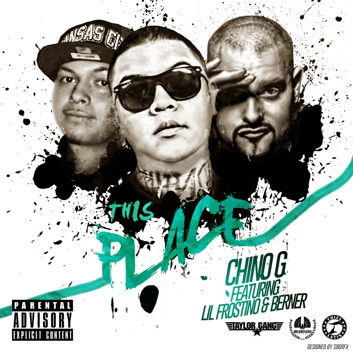 This Place (feat. Berner & Lil Frostino) - Single by Chino G album cover