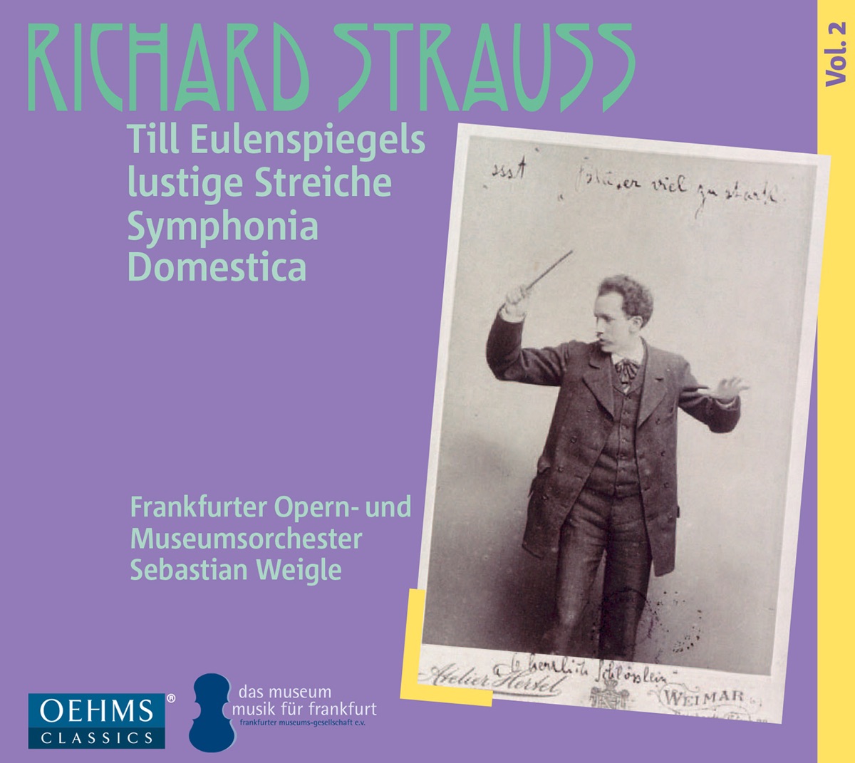 Richard Strauss: Till Eulenspiegels lustige Streiche & Symphonia Domestica by Frankfurter Opern- und Museumsorchester & Sebastian Weigle album cover