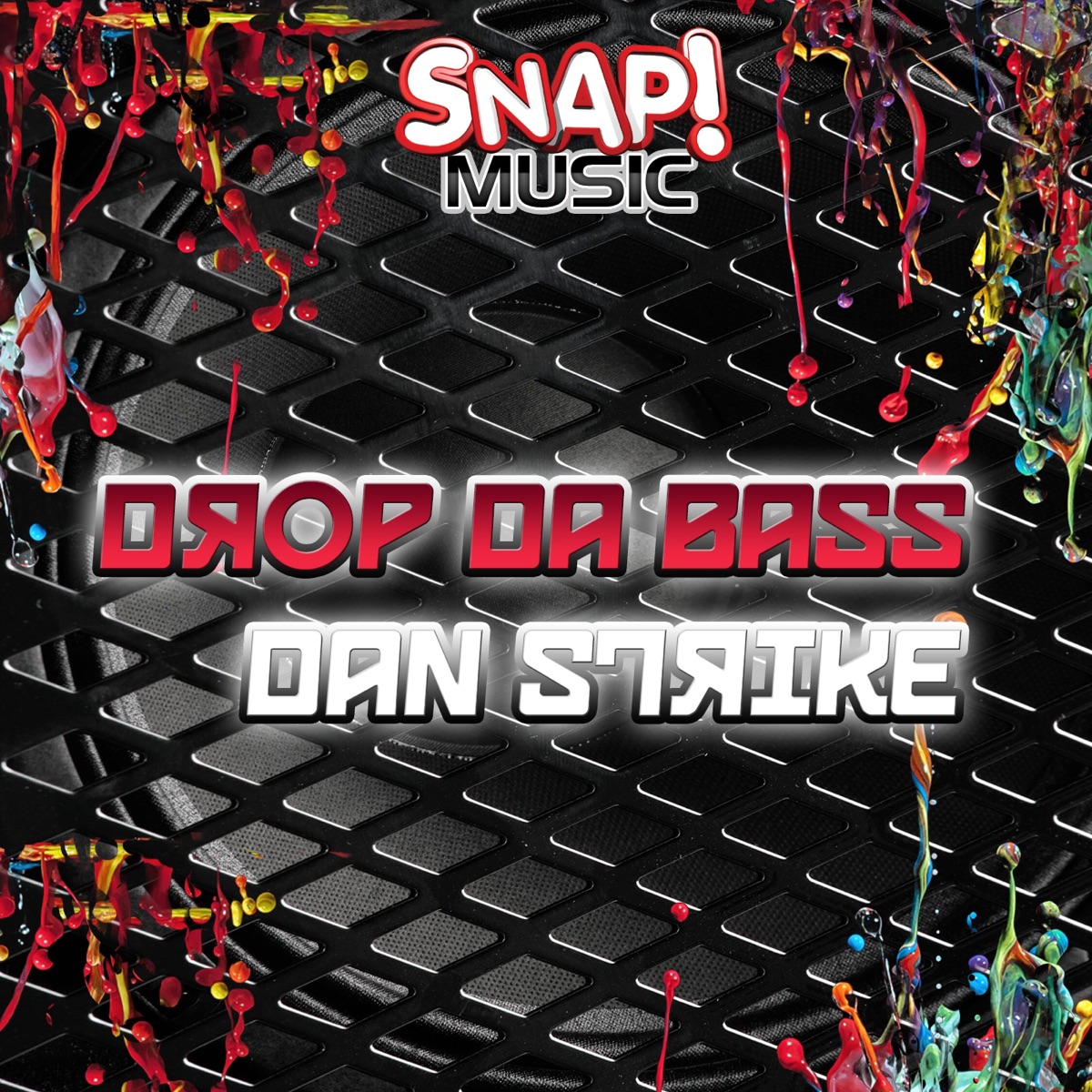 Drop Da Bass - Single by Dan Strike album cover