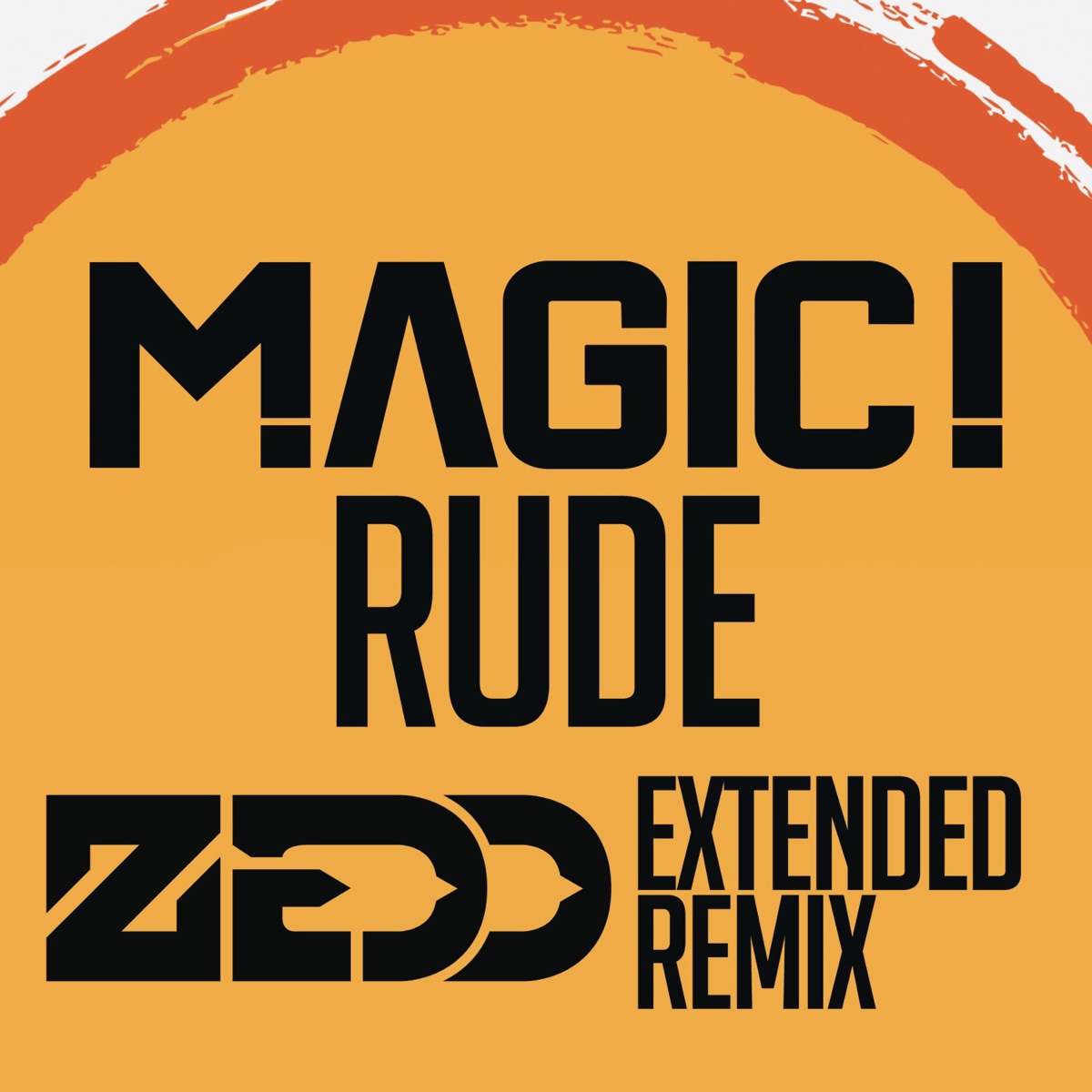 Rude (Zedd Extended Remix) - Single by MAGIC! album cover