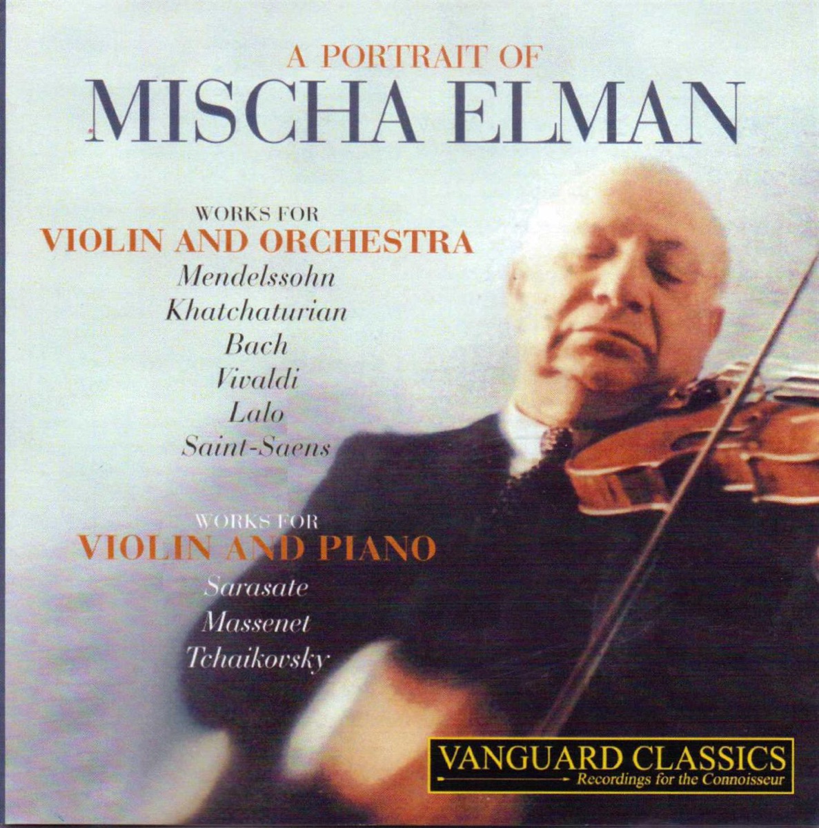 A Portrait of Mischa Elman by Mischa Elman, Orchestra of the Vienna State Opera, Vladimir Golschmann & Joseph Seiger album cover