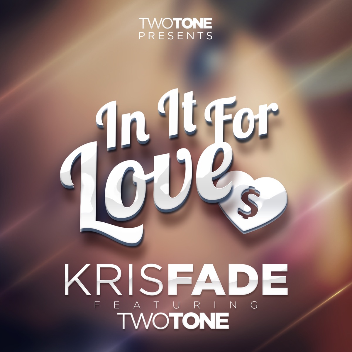 In It For Love (feat. Two Tone) - Single by Kris Fade album cover