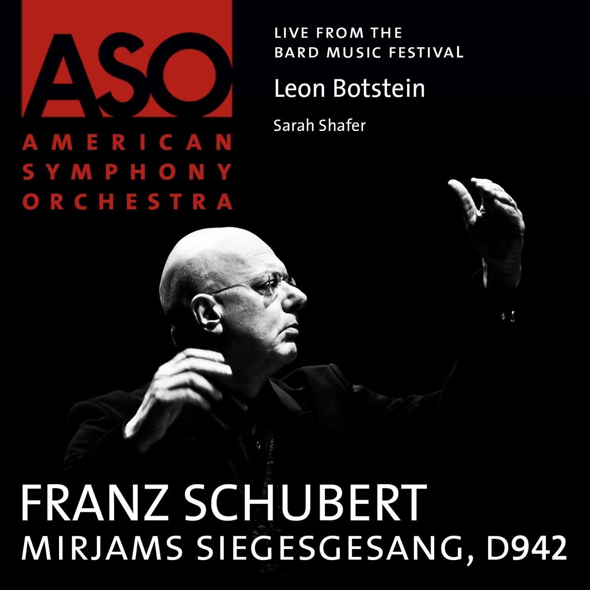 Schubert: Mirjams Siegesgesang, D. 942 - EP by American Symphony Orchestra, Leon Botstein & Sarah Shafer album cover