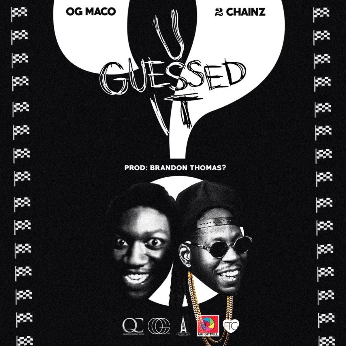 U Guessed It (feat. 2 Chainz) - Single by OG Maco album cover