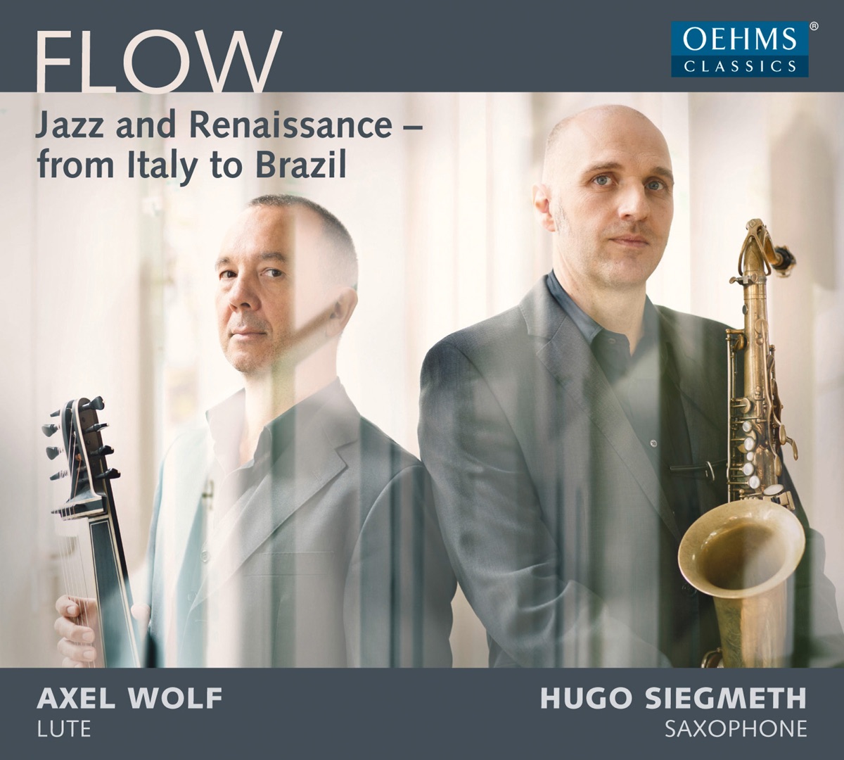 Flow: Jazz & Renaissance from Italy to Brazil by Hugo Siegmeth & Axel Wolf album cover
