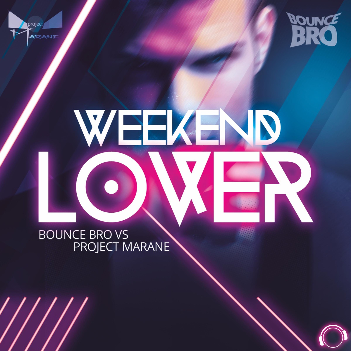 Weekend Lover (Remixes) [Bounce Bro vs. Project Marane] - EP by Bounce Bro & Project Marane album cover