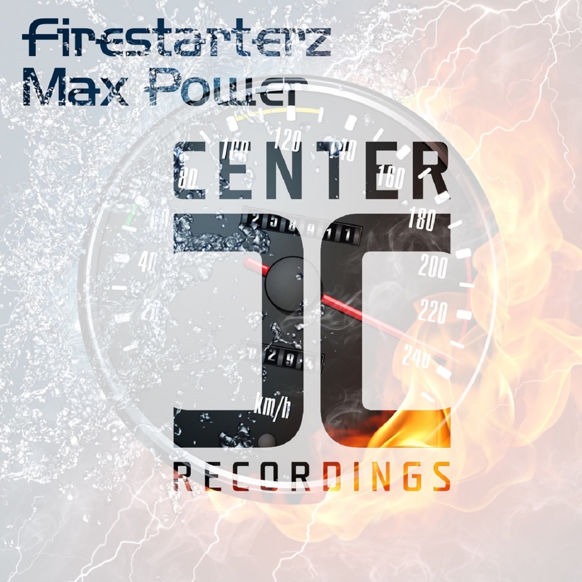 Max Power - Single by Firestarterz album cover