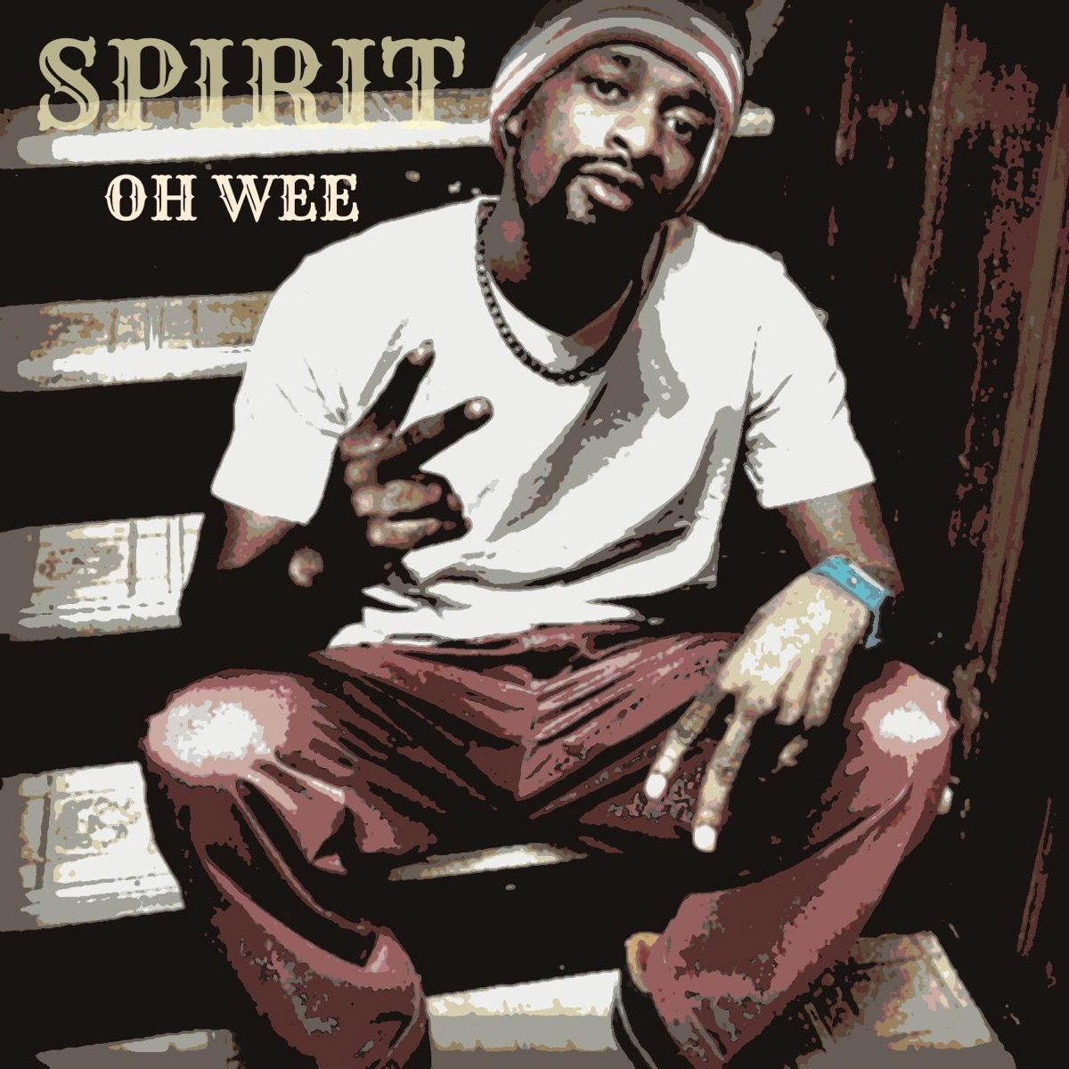 Oh Wee (feat. B-Dot & Ch. 7) - Single by Spirit album cover