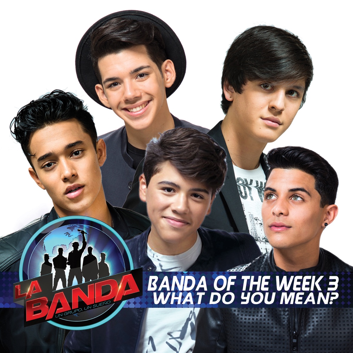 What Do You Mean? (La Banda Performance) - Single by Erick Brian Colón, Jaime Cruz, Joel Pimentel, Christopher Vélez & Yoandri Cabrera album cover