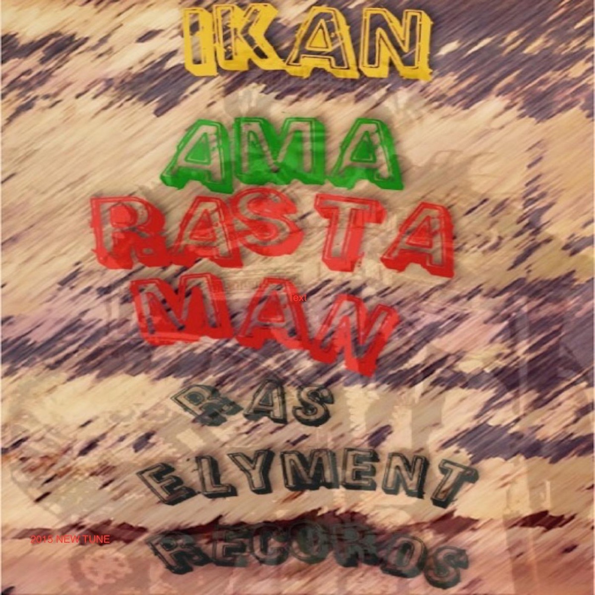 Ama Rastaman - Single by Ikan album cover