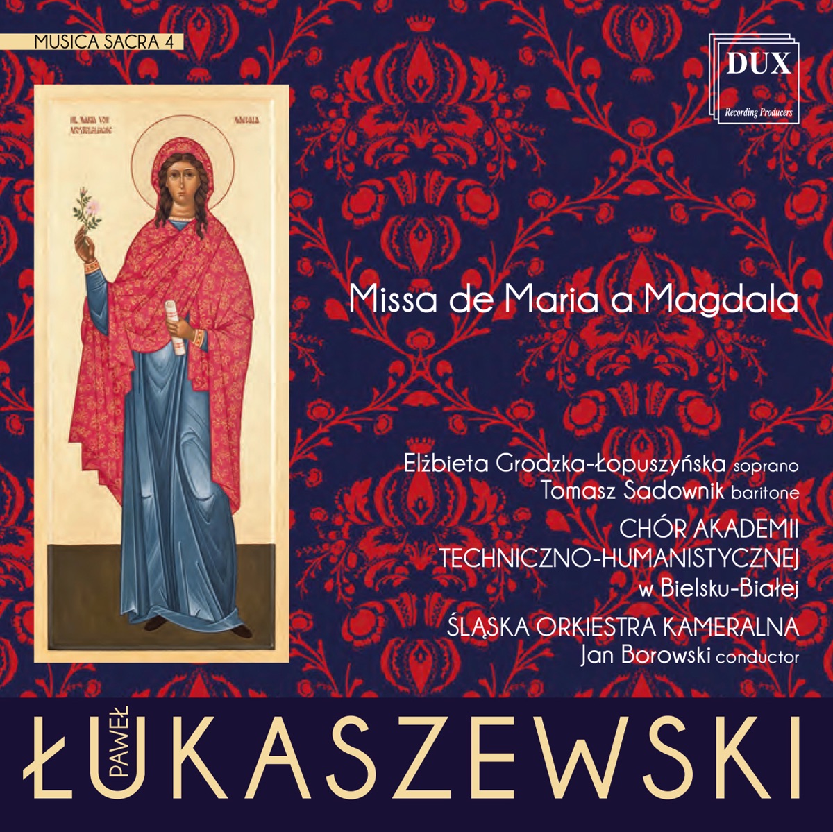 Łukaszewski: Musica sacra 4, Missa de Maria a Magdala (Arr. for Accordion) by University of Bielsko-Biala Choir & Silesian Chamber Orchestra album cover