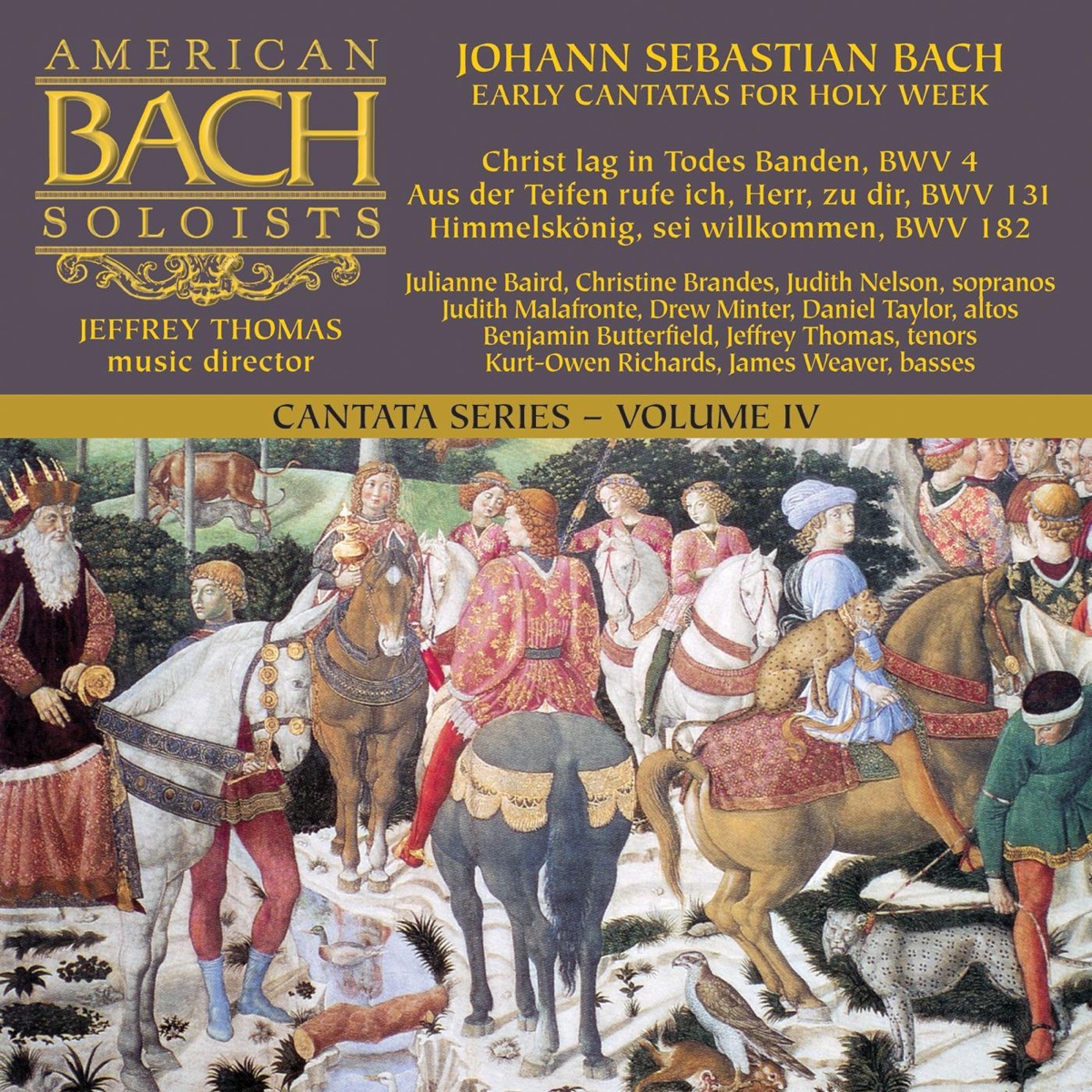 Bach Cantata Series, Vol. 4: Early Cantatas for Holy Week by American Bach Soloists & Jeffrey Thomas album cover