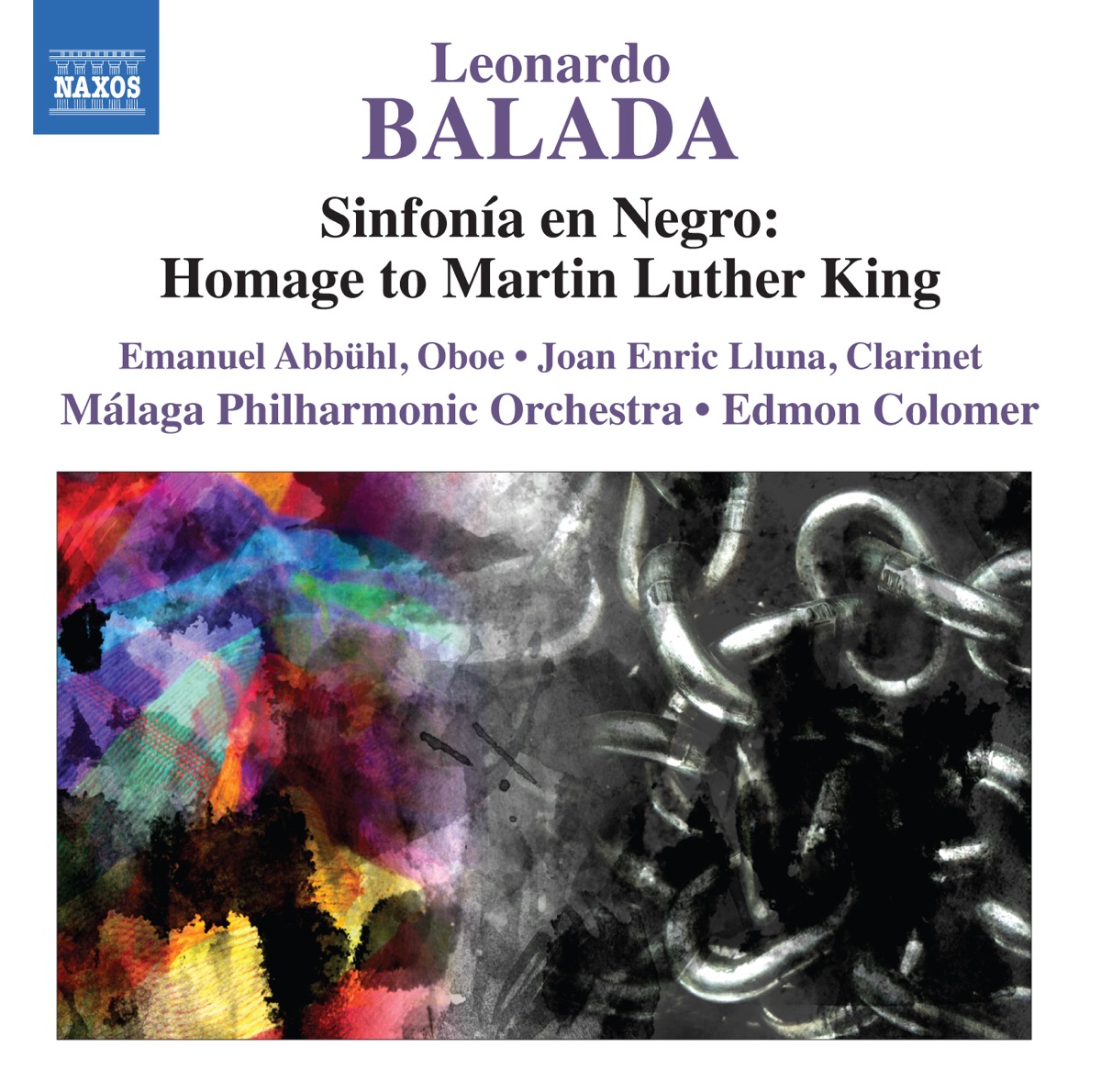 Balada: Sinfonía en Negro, Double Concerto & Columbus by Malaga Philharmonic Orchestra, Edmon Colomer, Emanuel Abbühl & Joan Enric Lluna album cover