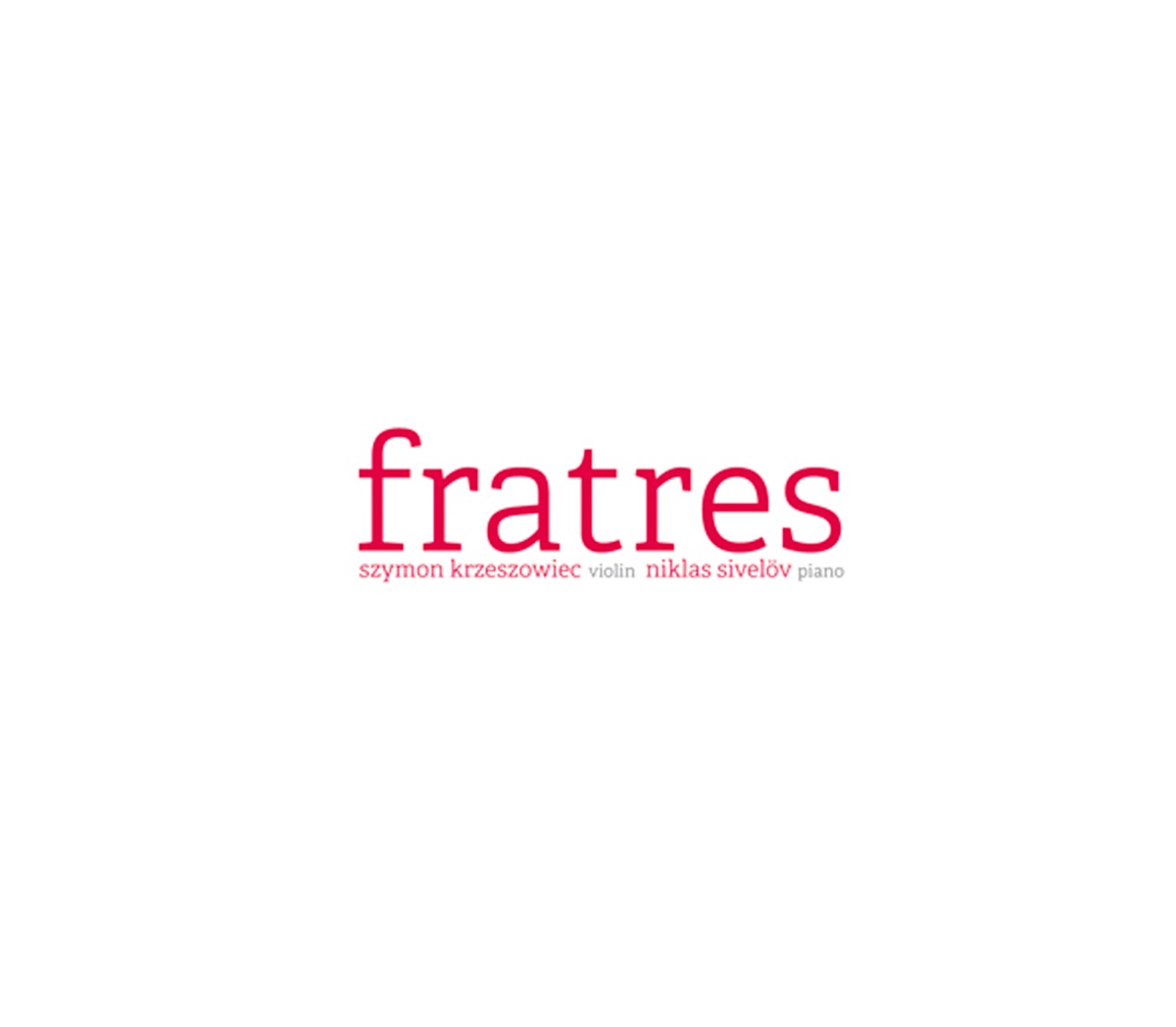 Fratres by Szymon Krzeszowiec album cover