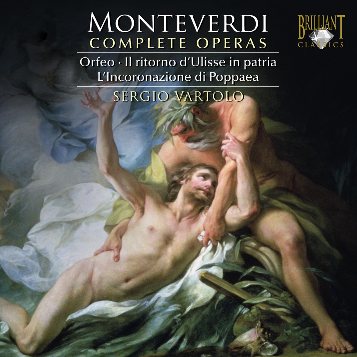 Monteverdi: Complete Operas by Orfeo Orchestra & Sergio Vartolo album cover