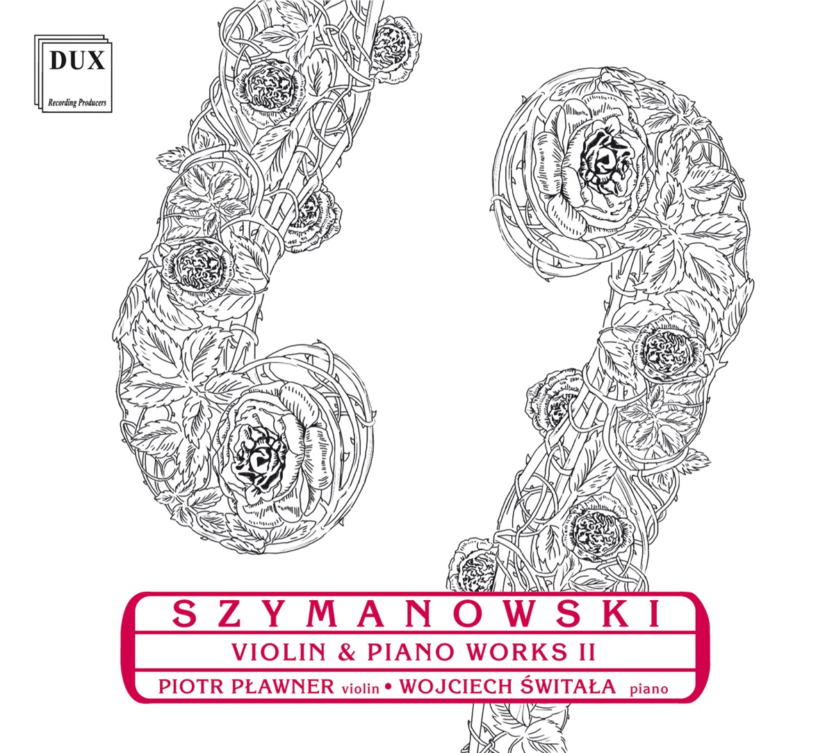 Szymanowski: Violin and Piano Works, Vol. 2 by Piotr Plawner & Wojciech Świtała album cover