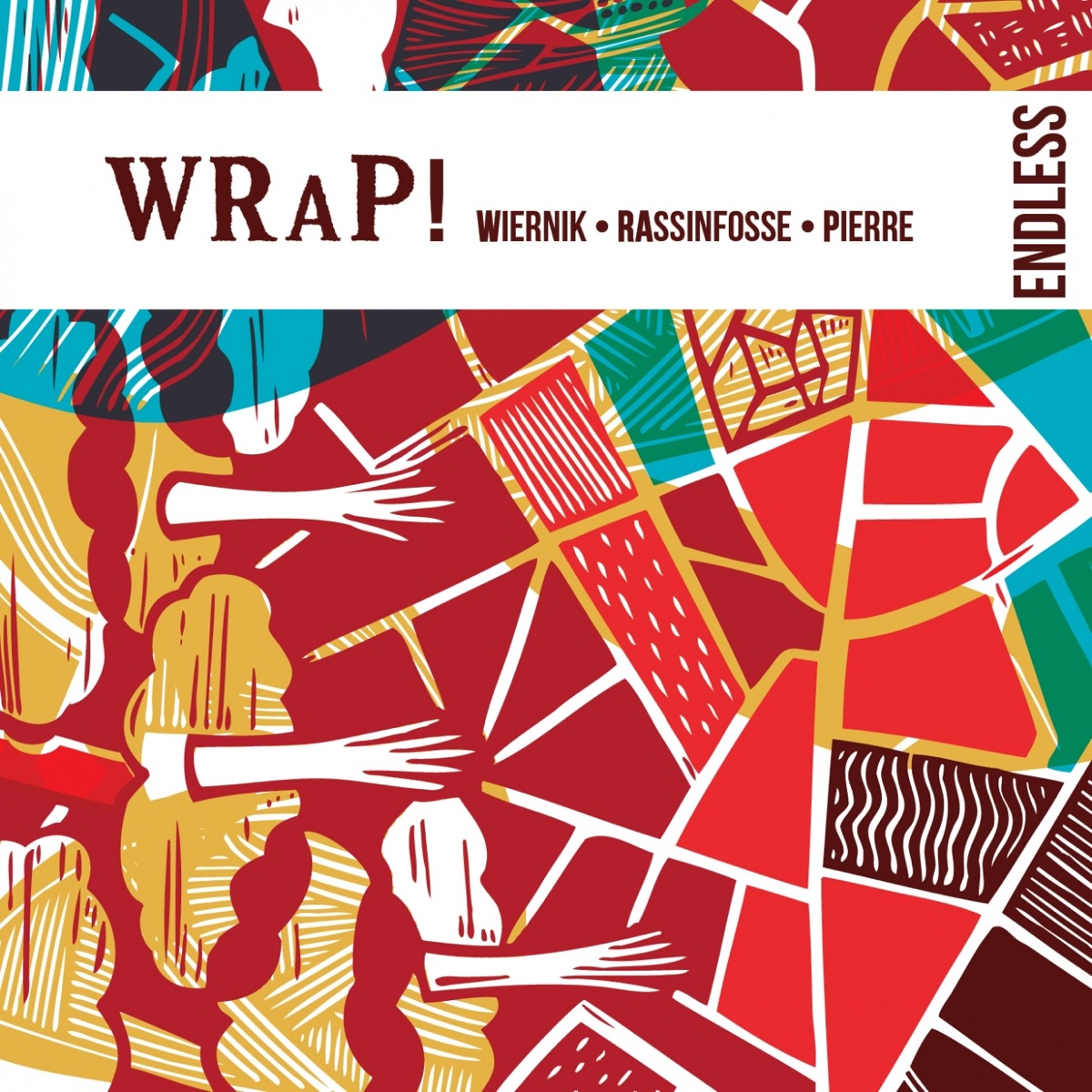 Endless (feat. Barbara Wiernik, Alain Pierre & Jean-Louis Rassinfosse) by WRaP! album cover