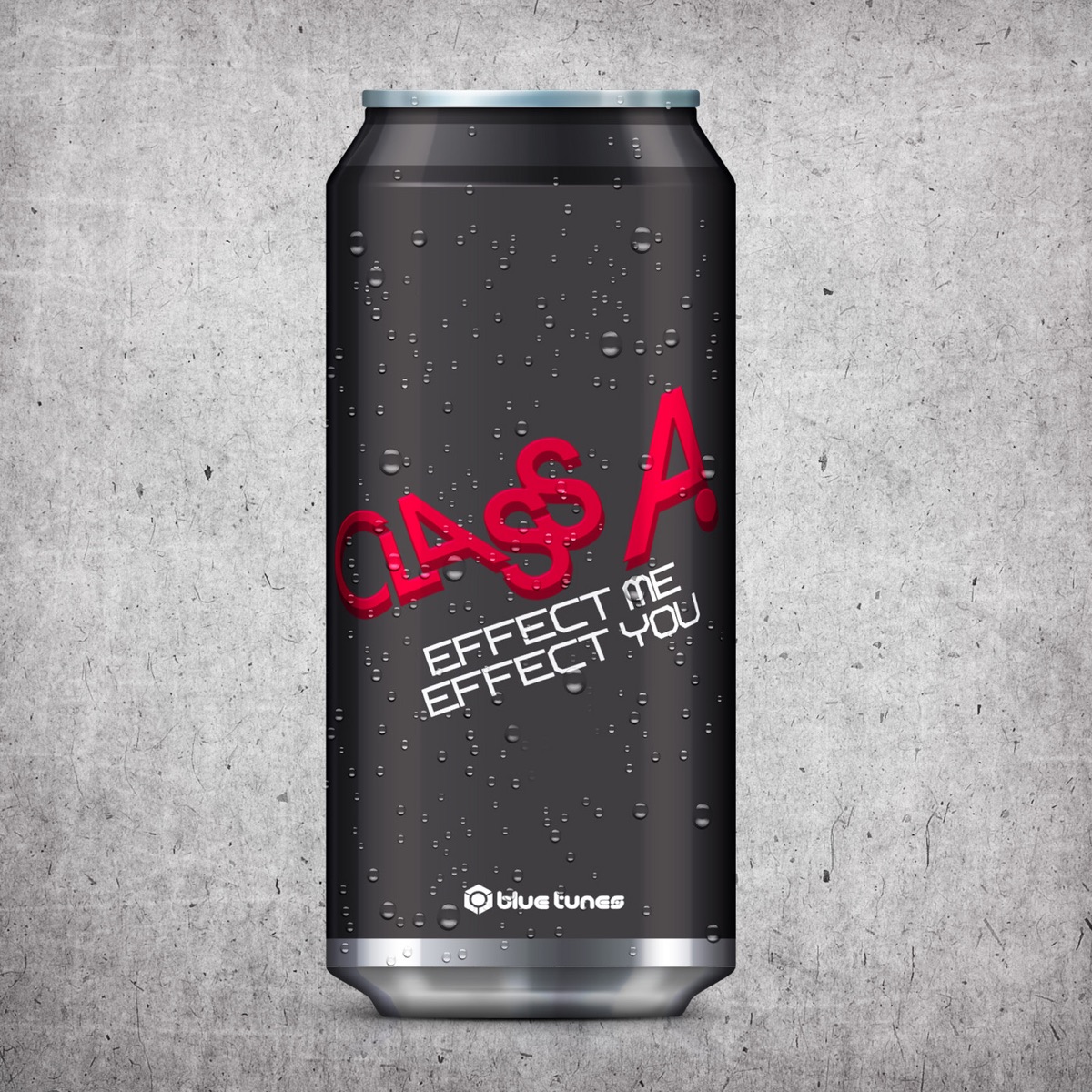 Effect Me, Effect You - Single by Class A album cover