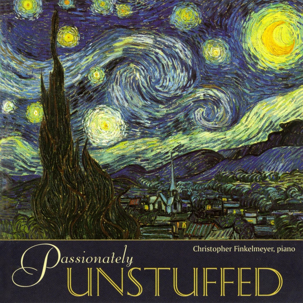 Passionately Unstuffed by Christopher Finkelmeyer album cover
