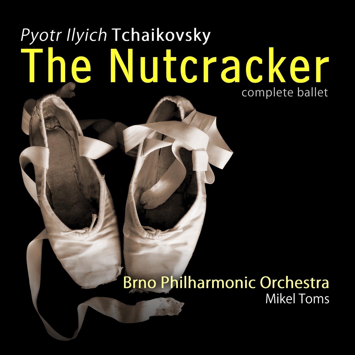 Tchaikovsky: The Nutcracker (Complete) by Filharmonie Brno & Mikel Toms album cover