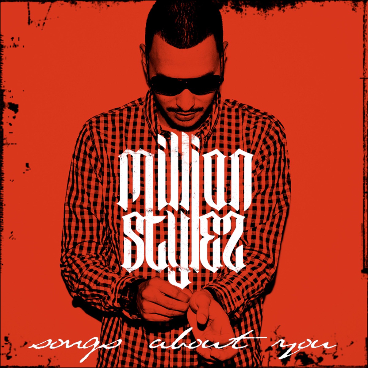 Songs About You - EP by Million Stylez album cover