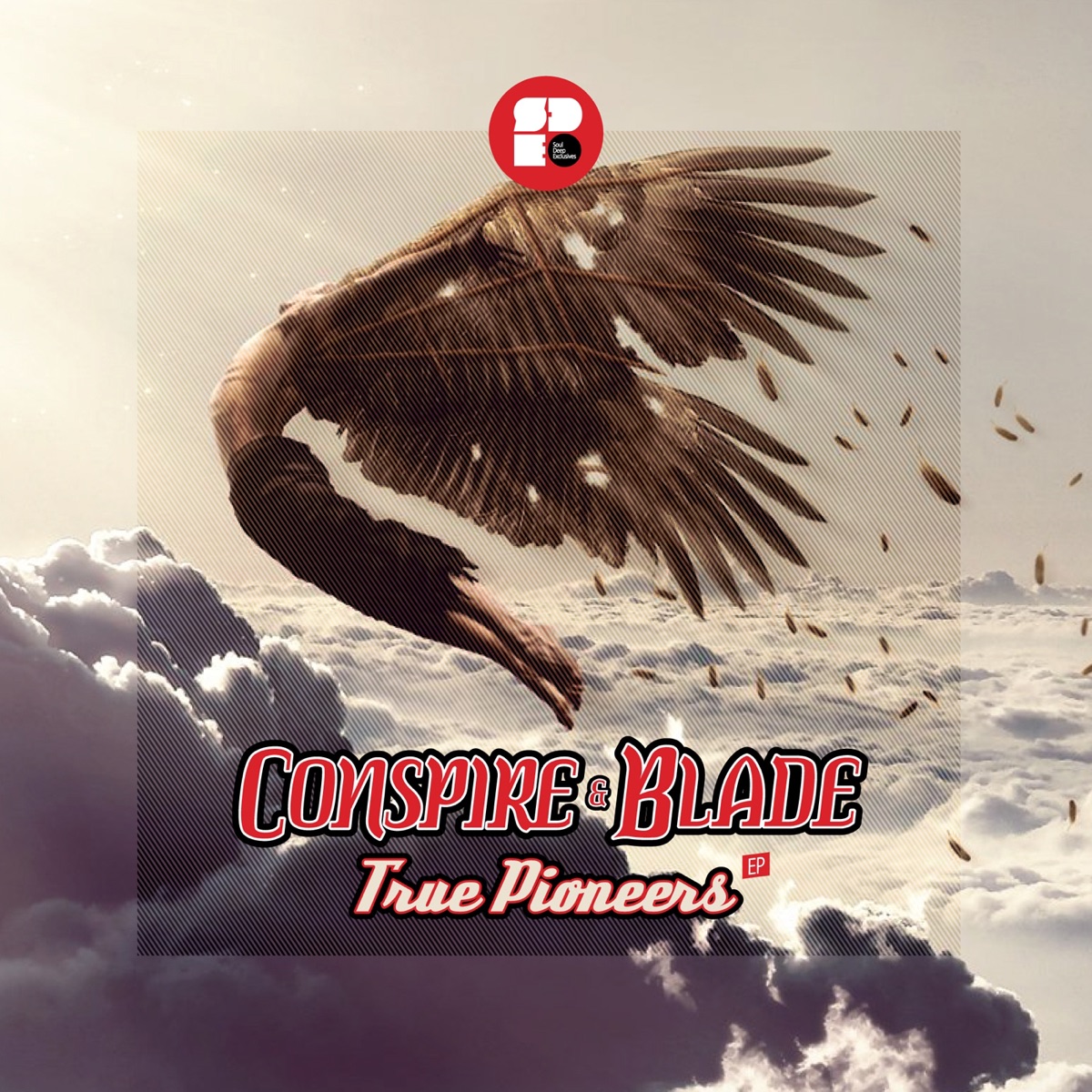 True Pioneers - Single by Blade & Conspire album cover