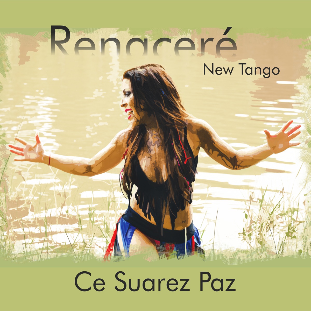Renaceré by Ce Suarez Paz album cover