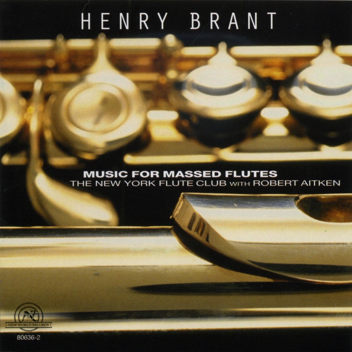 Henry Brant: Music For Massed Flutes by New York Flute Club & Robert Aitken album cover