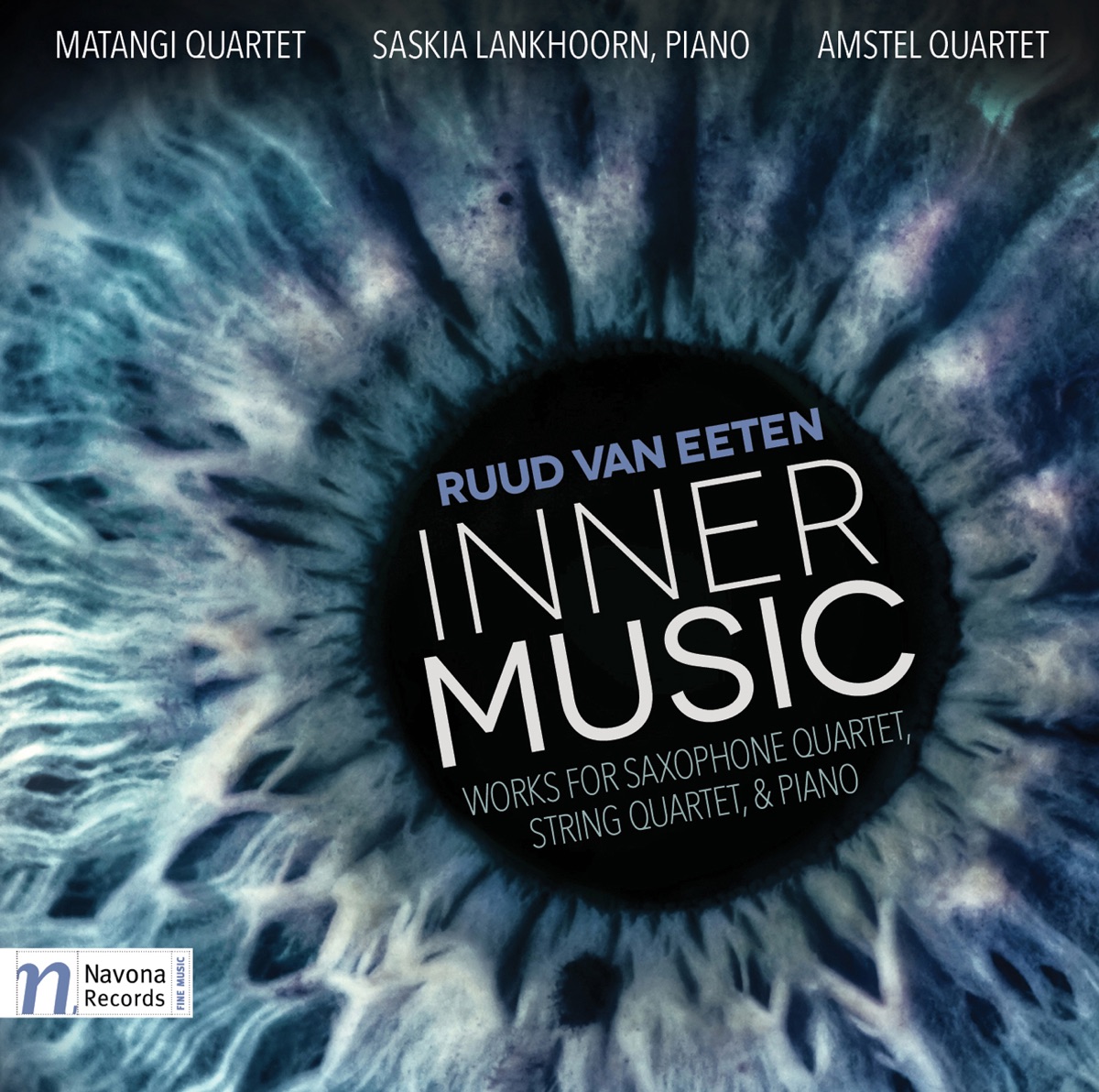 Ruud van Eeten: Inner Music by Amstel Quartet, Saskia Lankhoorn & Matangi Quartet album cover